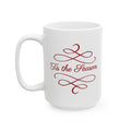 Tis the Seasons Holiday Mug | Festive Drinkware | Gift Ideas